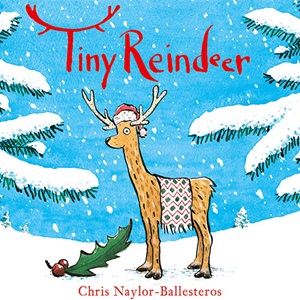 Tiny Reindeer by Chris Naylor-Ballesteros